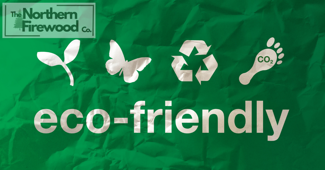 Why Burning Firewood Logs is Eco-Friendly